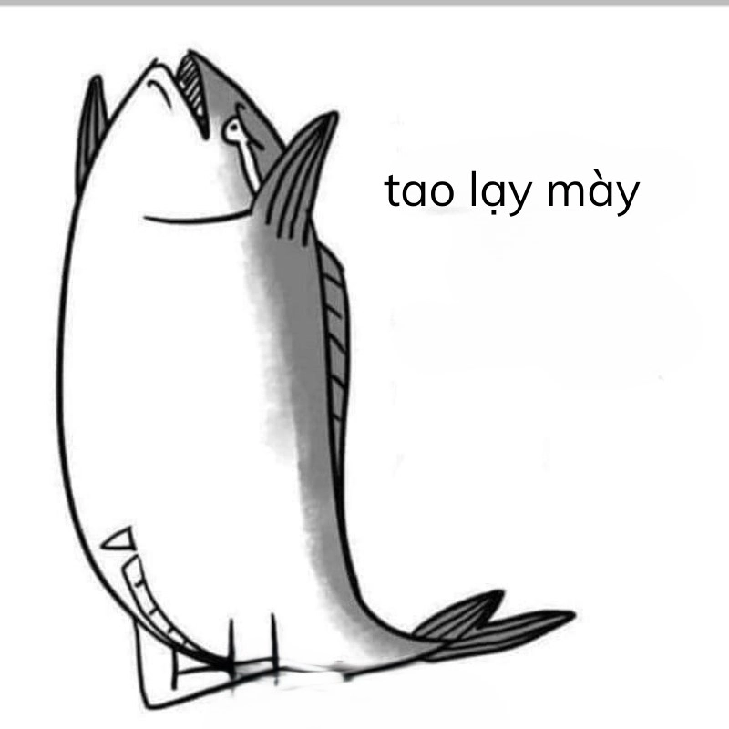 Tình huống này thì tao lạy mày meme luôn