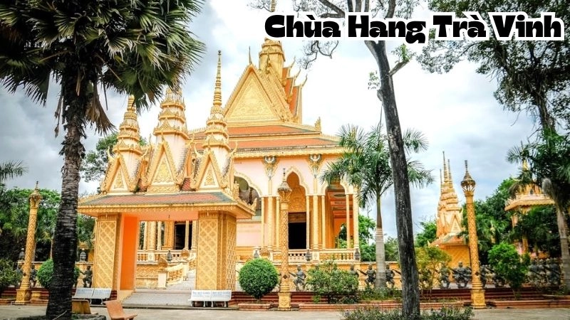 Đôi nét về Chùa Hang Trà Vinh