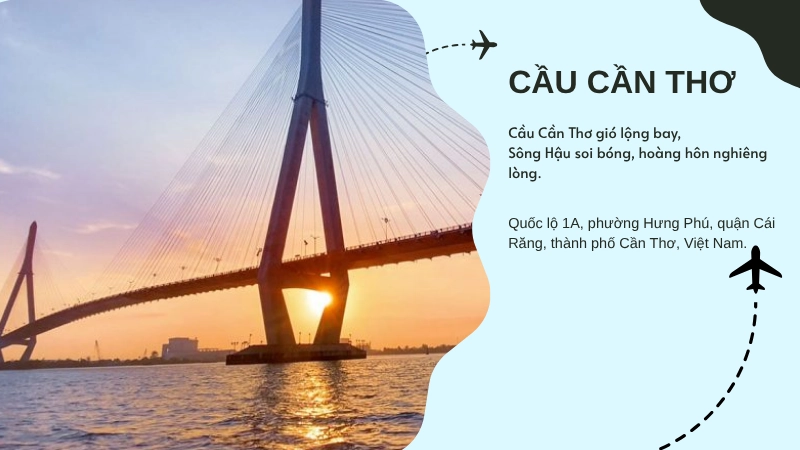 Cầu Cần Thơ – biểu tượng hiện đại nối liền miền Tây
