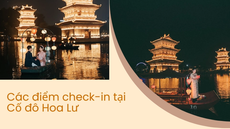 Các điểm check-in tại Cố đô Hoa Lư không thể bỏ lỡ