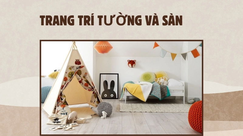 Lựa chọn sàn gỗ an toàn giúp việc decor phòng cho bé hoàn hảo hơn
