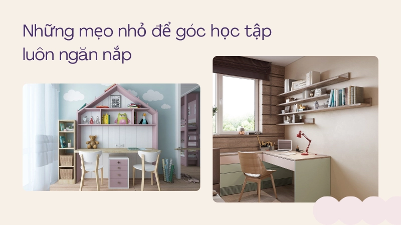 Không gian học tập tối giản giúp tăng khả năng tập trung