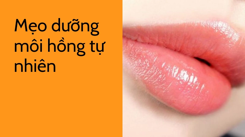 Dưỡng chất trong mẹo giúp môi hồng tự nhiên cấp tốc