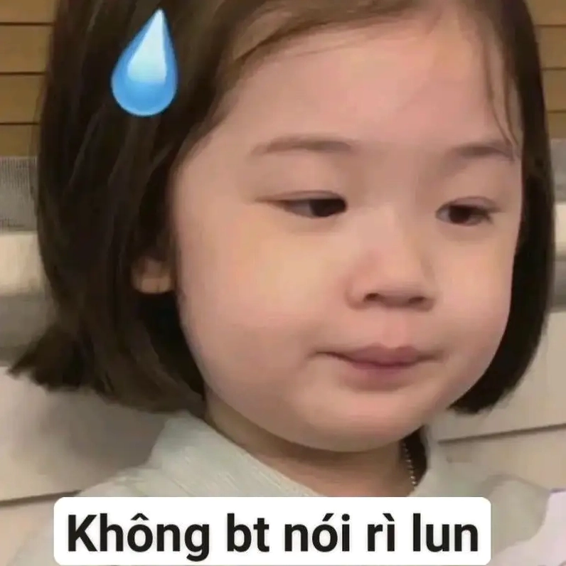 ảnh em bé meme biểu cảm hài hước có chữ