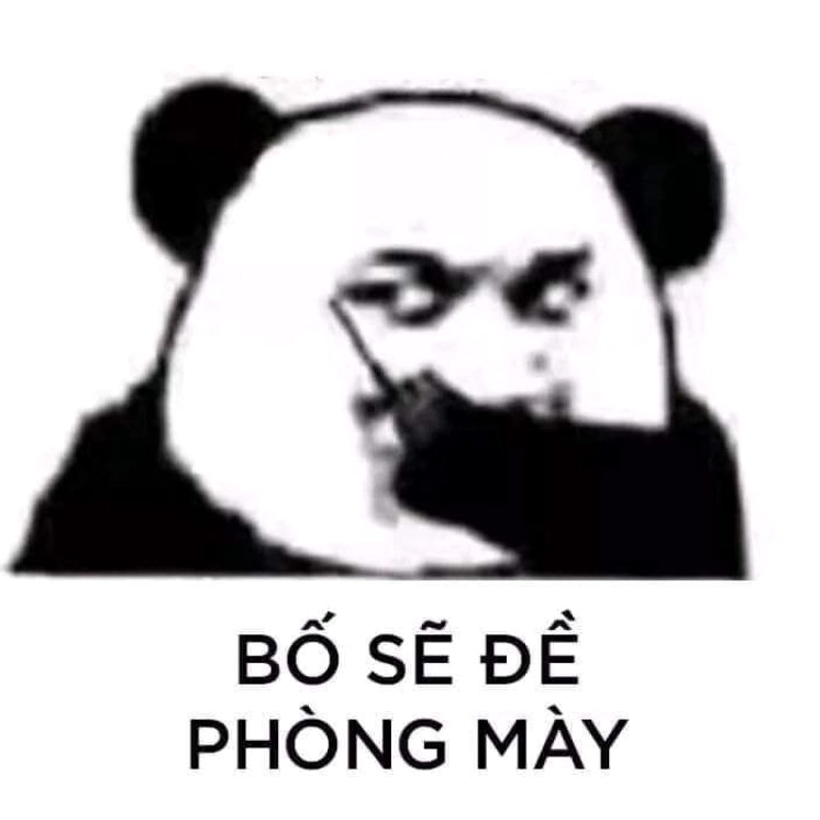 ảnh meme trung quốc bố sẽ đề phòng mày