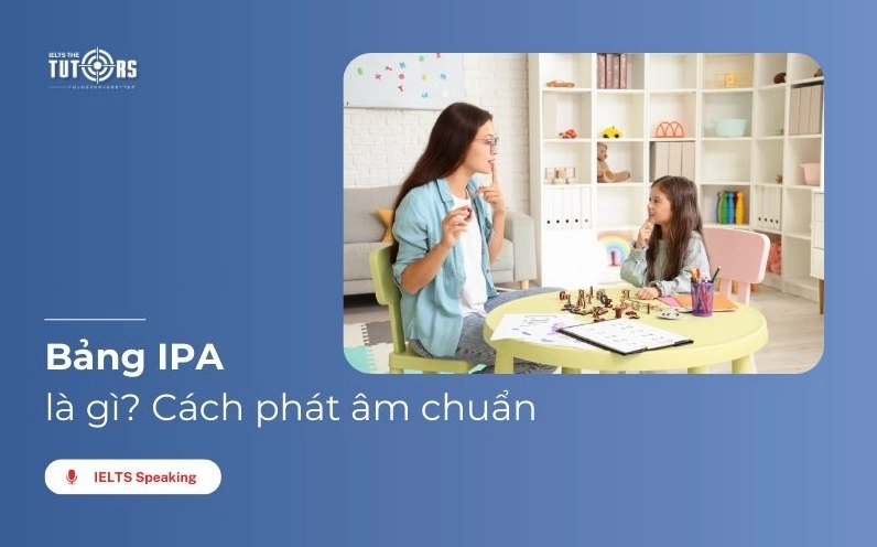 bảng ipa là gì cách phát âm ipa thumbnail