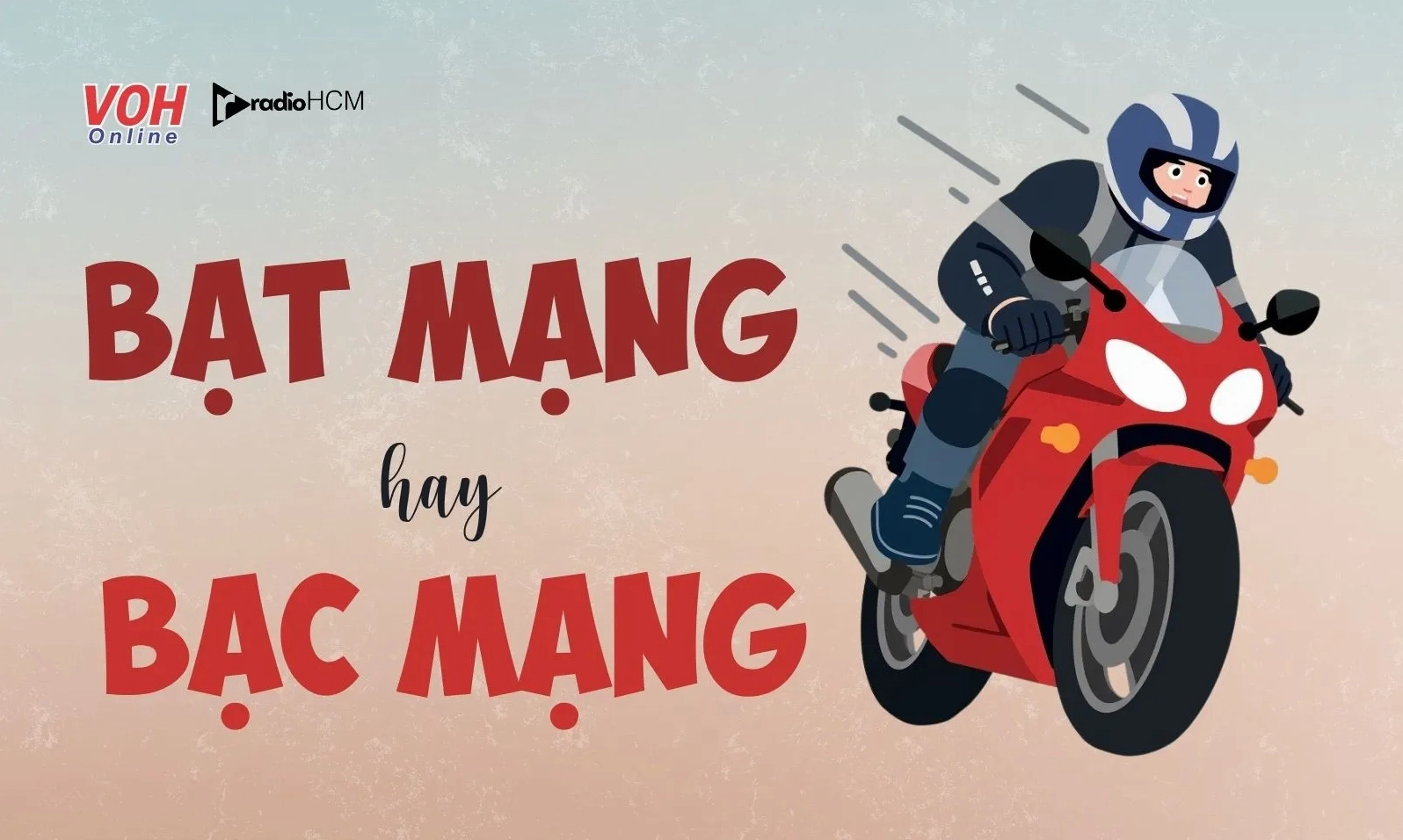 Bạt mạng hay bạc mạng, từ nào đúng chính tả?