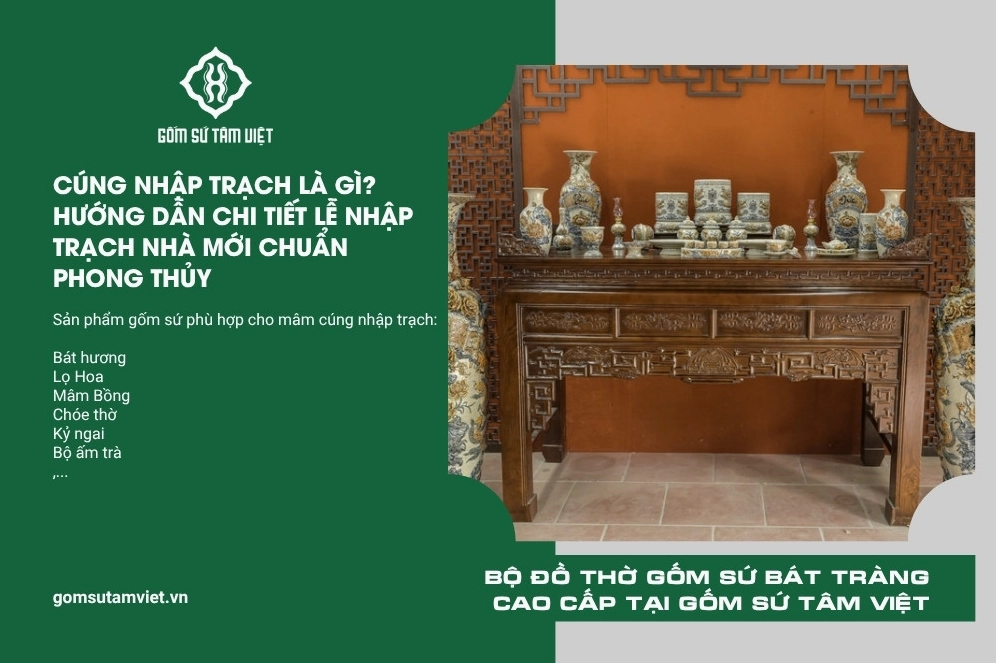Bộ đồ thờ cúng chuyên dụng cho lễ nhập trạch nhà mới