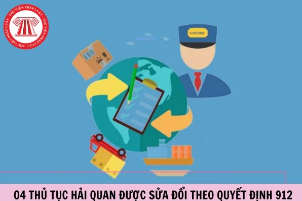 Danh sách các thủ tục hải quan được sửa đổi theo quy định mới