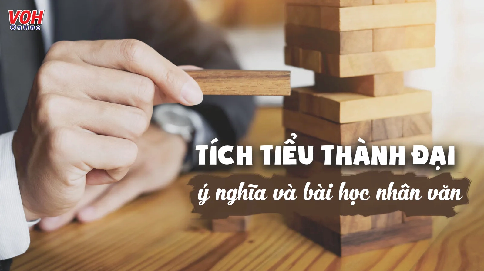 GIải thích ý nghĩa câu tục ngữ tích tiểu thành đại nói đến điều gì?