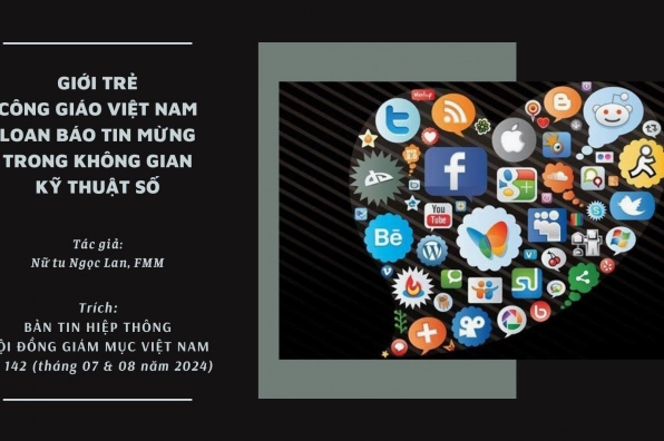 Giới Trẻ Công Giáo Việt Nam Loan Báo Tin Mừng Trong Không Gian Kỹ Thuật Số