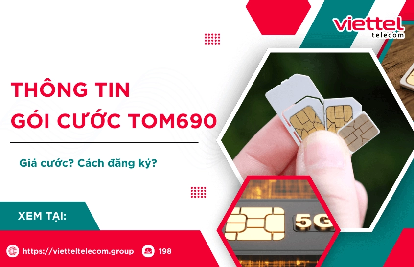 goi cuoc tom690 viettel