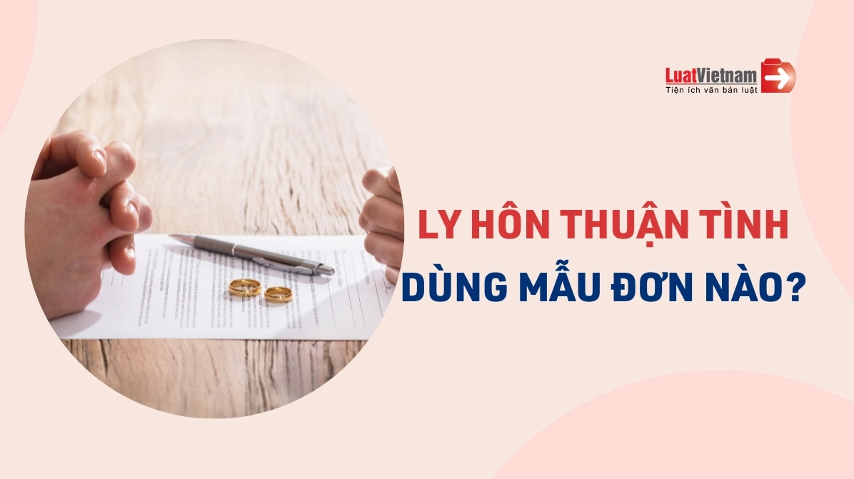 Mẫu Đơn ly hôn thuận tình chuẩn nhất