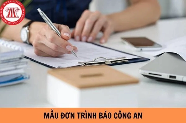 Mẫu đơn trình báo công an và hướng dẫn cách viết chi tiết