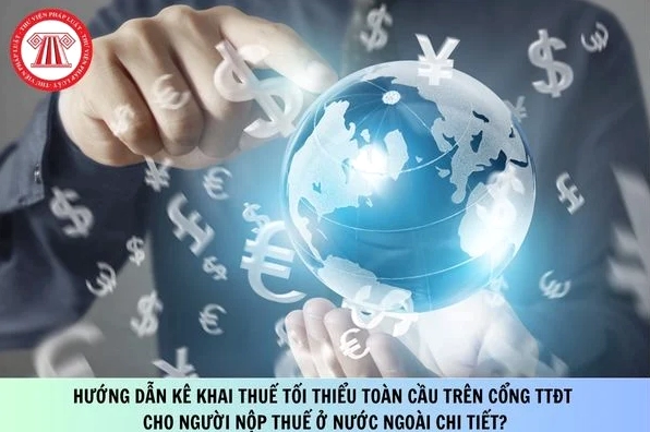 Mẫu tờ khai thuế toàn cầu theo chuẩn mới