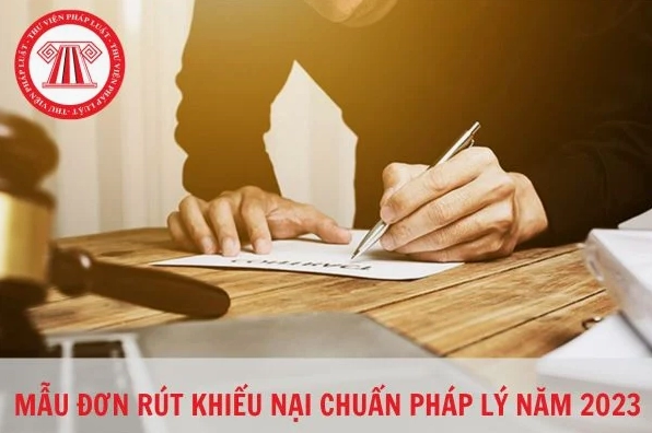 Minh họa cho mẫu đơn rút khiếu nại và hướng dẫn cách viết mới nhất