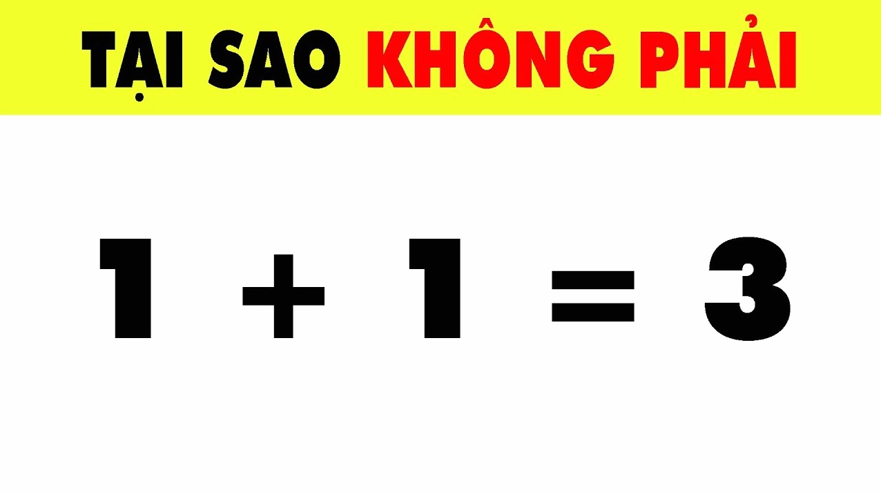 Minh họa lý do đằng sau các phép toán học thú vị và logic