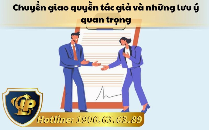 Quy định về việc chuyển giao quyền tác giả và quyền sở hữu trí tuệ