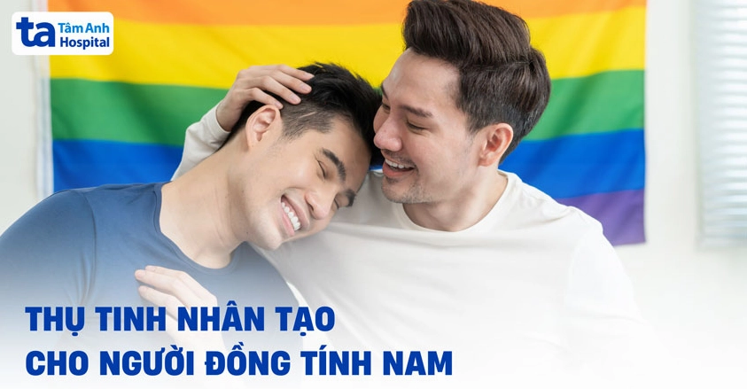 Quy trình thụ tinh nhân tạo dành cho người đồng giới nam