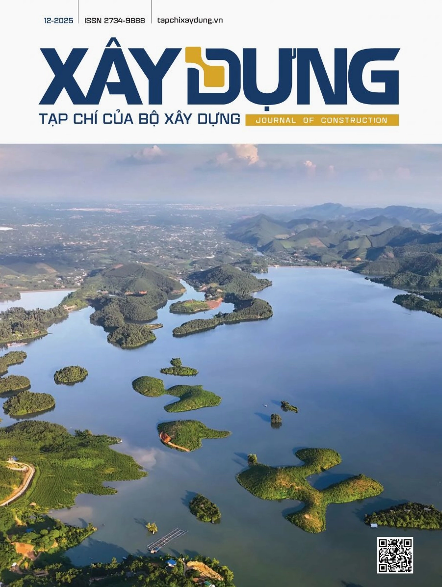 Tạp chí Xây dựng số 12 năm 2025 tổng kết ngành xây dựng