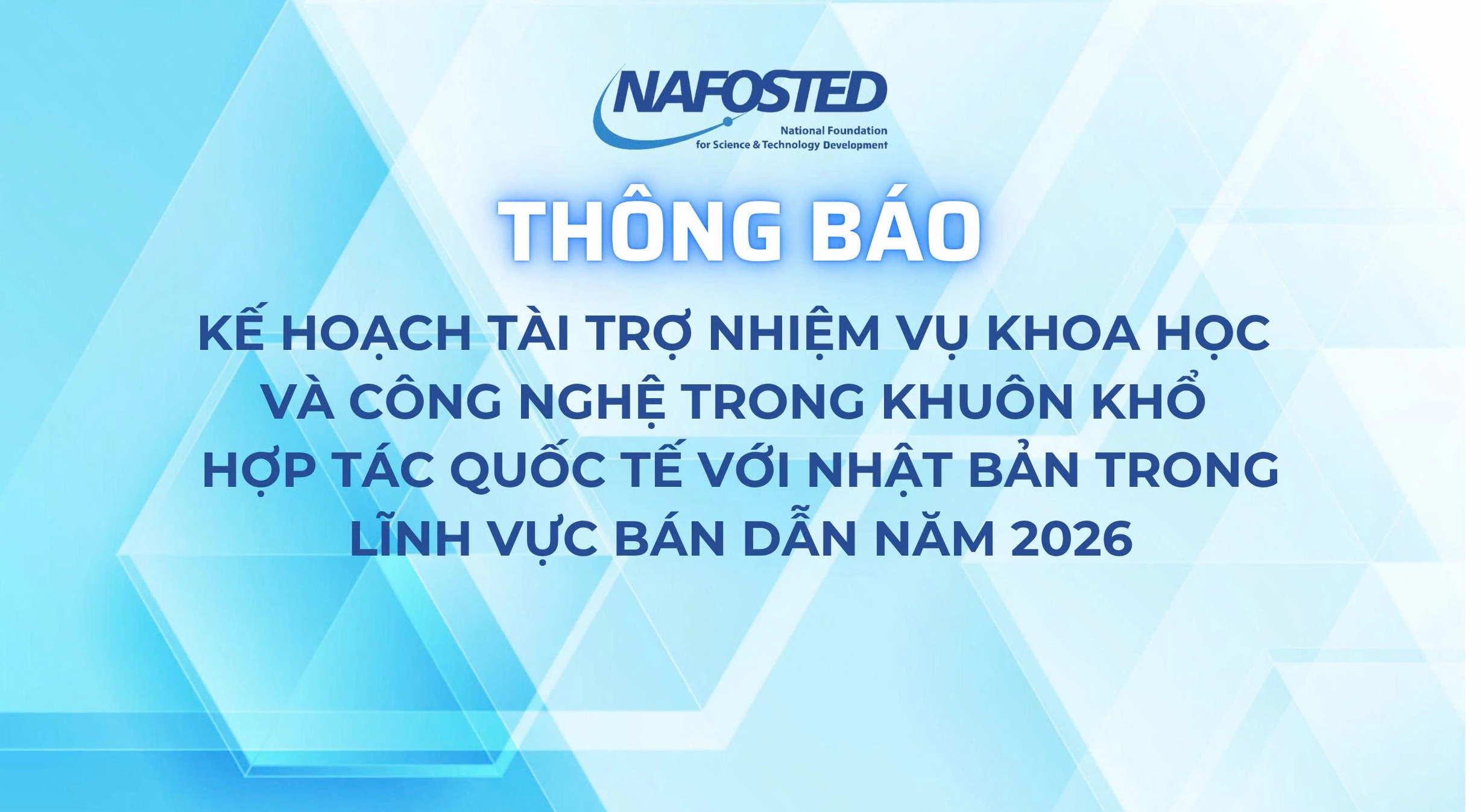 Thông báo kế hoạch tài trợ nhiệm vụ khoa học công nghệ với Nhật Bản lĩnh vực bán dẫn