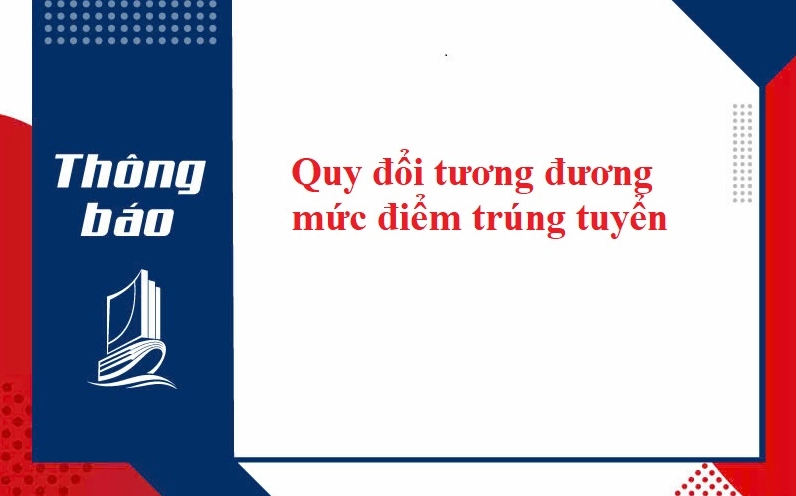 Thông báo quy đổi điểm trúng tuyển đại học chính quy ngành giáo dục thể chất