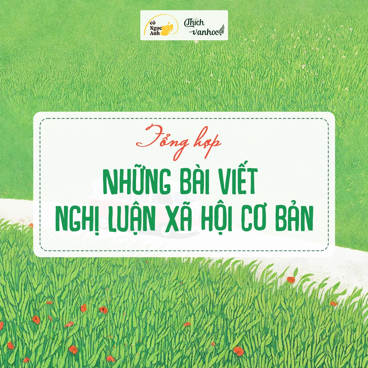 Tổng hợp những bài viết Nghị luận xã hội cơ bản có nhan đề hay