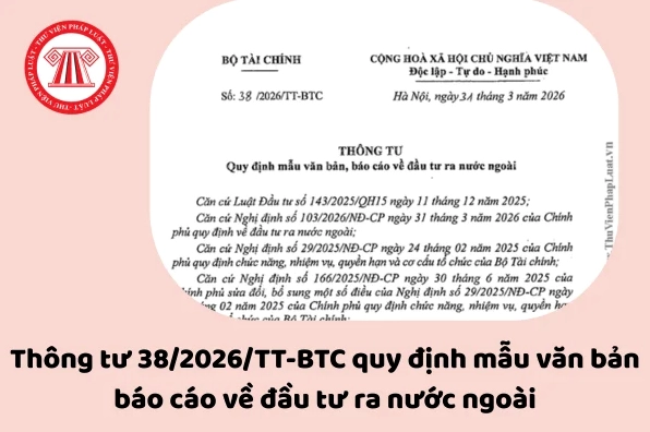 Văn bản báo cáo về quy định đầu tư ra nước ngoài