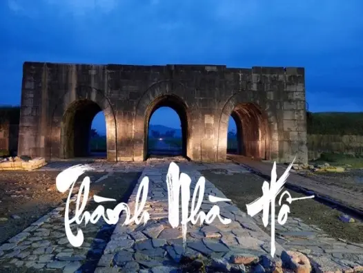 Thành Nhà Hồ - Điểm đến du lịch hấp dẫn tại xứ Thanh