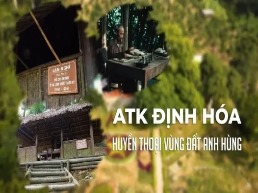 Khu di tích ATK Định Hóa - Di sản lịch sử hào hùng dân tộc