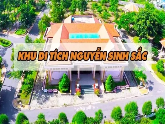 Khu di tích Nguyễn Sinh Sắc - Nơi lưu giữ dấu ấn cha già