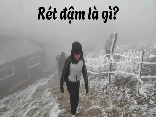 Rét đậm là gì? Hiểu đúng hiện tượng lạnh sâu mùa đông