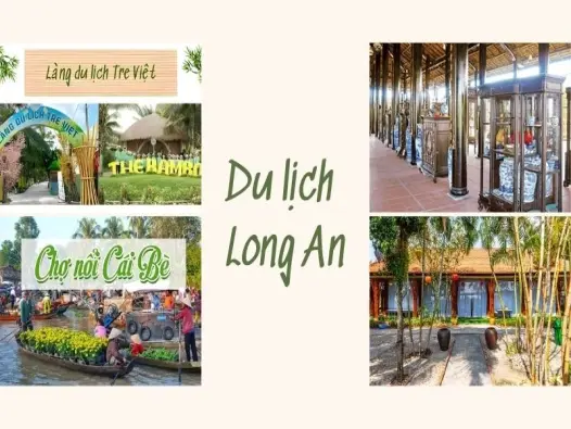 Cẩm nang du lịch Long An: Khí hậu, Mùa đẹp & Lời khuyên