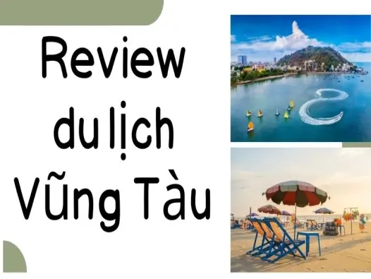 Review du lịch Vũng Tàu mùa nào đẹp nhất trong năm