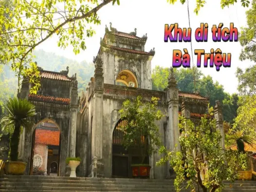 Khu di tích Bà Triệu nữ trung hào kiệt trên đất Thanh Hóa