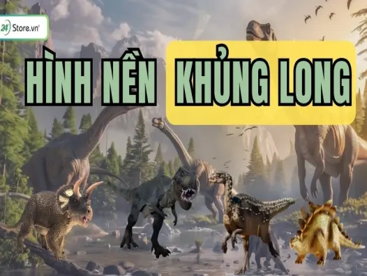 Tuyển tập bộ hình nền khủng long siêu dễ thương chất lượng cao