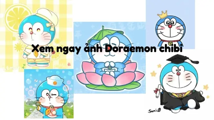 Xem ngay ảnh Doraemon chibi siêu dễ thương cực chất