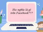 Hic là gì và các ý nghĩa phổ biến bạn cần biết