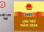 Nghị định hướng dẫn Luật Lưu trữ 2024 mới nhất và chi tiết