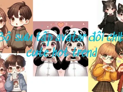 Bộ sưu tập avatar đôi chibi cute hot trend dành cho bạn