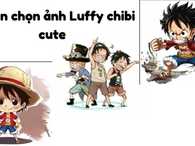 Tuyển chọn ảnh Luffy chibi cute dành cho tín đồ One Piece