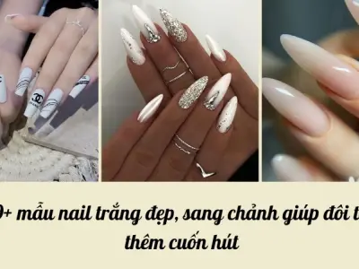 99+ mẫu nail trắng đẹp, sang chảnh giúp đôi tay thêm cuốn hút
