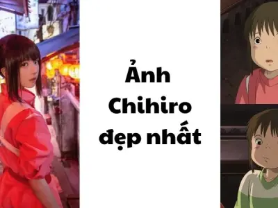 Top ảnh Chihiro đẹp xuất sắc khiến dân mạng ngỡ ngàng