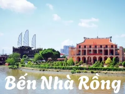Bến Nhà Rồng - Nơi lưu giữ dấu ấn lịch sử hào hùng