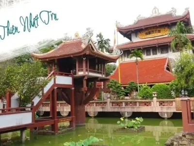 Chùa Nam Thiên Nhất Trụ - Kiến trúc độc đáo và cổ kính
