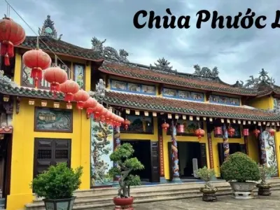 Chùa Phước Lâm - Hành trình khám phá chốn thiền tịnh