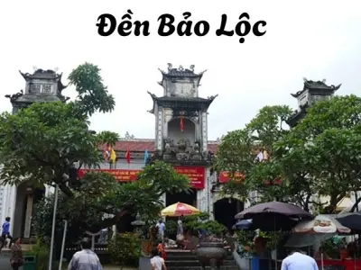 Đền Bảo Lộc - Nét đẹp kiến trúc và tín ngưỡng linh thiêng