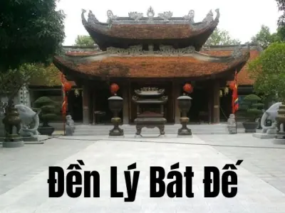 Đền Lý Bát Đế - Biểu tượng tín ngưỡng lâu đời đất Bắc