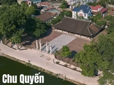 Đình Chu Quyến - Nơi lưu giữ nhiều giá trị lịch sử quý báu