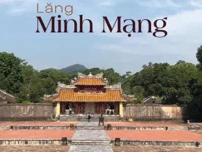 Lăng Minh Mạng - Công trình vương giả giữa cố đô Huế